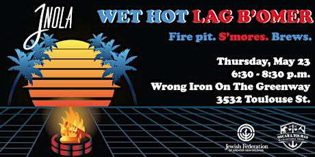 Wet Hot Lag B'Omer primary image