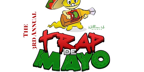 TRAP DE MAYO : CINCO DE MAYO (All Night Drink Specials) | Alibi Lounge ROOFTOP | A WILLIAM H. EVENT primary image