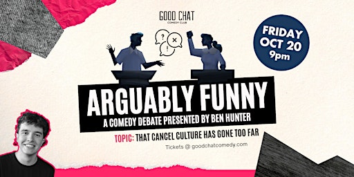 Arguably Funny | A Comedy Debate (w/ Ben Hunter) primary image