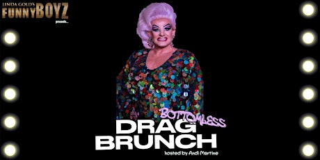 FunnyBoyz Drag Bottomless Brunch with special guest: ANDI MARTINE