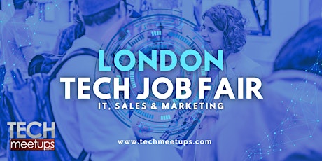 Image principale de LONDON TECH JOB FAIR SPRING 2024