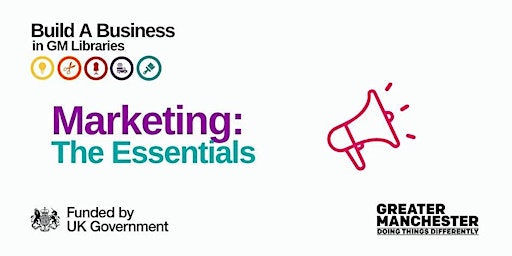 Imagem principal do evento Build A Business: Marketing - The Essentials