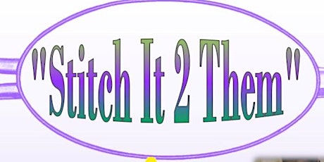 "Stitch it 2 Them" Fashion Saturdays!