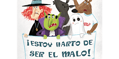 Hauptbild für Cuentacuentos Halloween: ¡Estoy harto de ser el malo!