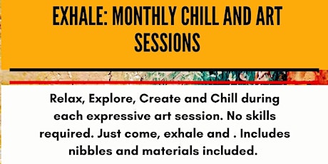 Primaire afbeelding van Exhale and Chill Expressive Art Evenings - multiple dates