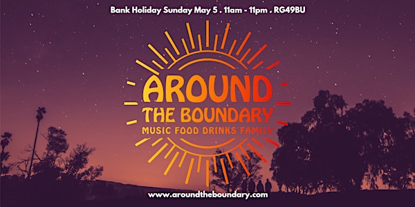 AROUND THE BOUNDARY 2019 - MUSIC : FOOD : DRINKS : FAMILY : CHARITY