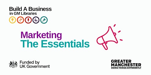 Build A Business: Marketing - The Essentials primary image