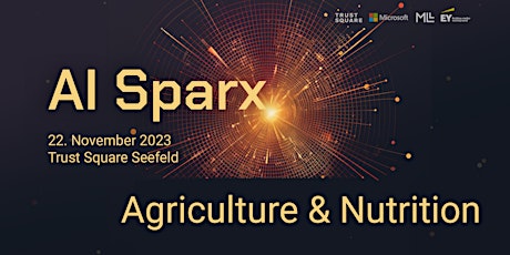 Hauptbild für AI Sparx: Agriculture & Nutrition