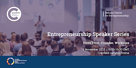 Primaire afbeelding van Bettany Centre for Entrepreneurship Speaker Series - Steve Frost