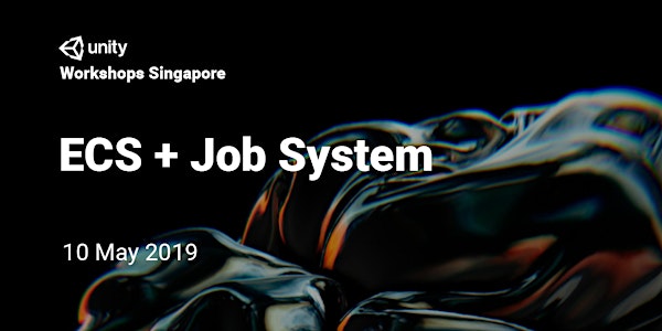 Unity Workshops Singapore - Entity Component System (ECS) + Job System | Ha...