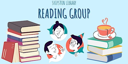 Primaire afbeelding van Shipston Library Reading Group