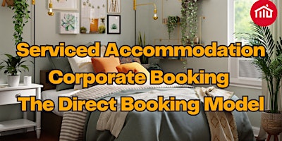 Serviced Accommodation Corporate Booking - The Direct Booking Model primary image