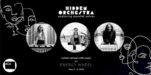 Primaire afbeelding van Hidden Orchestra - an Arts & Wellness Retreat