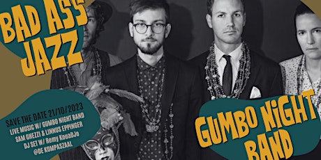 Primaire afbeelding van Bad Ass Jazz- New Orleans Night w/Gumbo Night Band & Dj Remy!