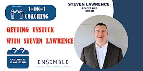 1-on-1 Expert Coaching - Getting Unstuck with Steven Lawrence primary image