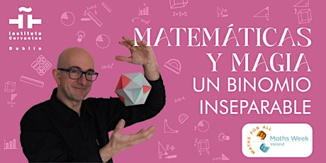 Maths and magic: an inseparable binomial show in Spanish primary image