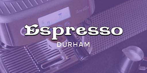 Espresso  at Home - Durham  primärbild