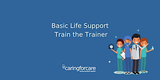 Imagem principal do evento Basic Life Support Train the Trainer