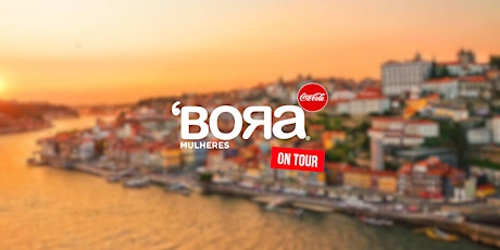 ‘Bora Mulheres On Tour: Porto primary image