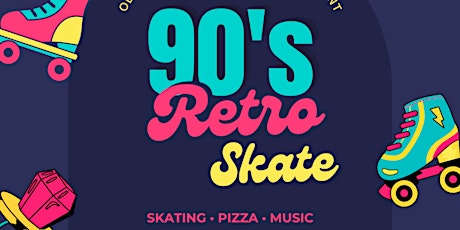 Imagem principal do evento Middle School 90s Retro Skate