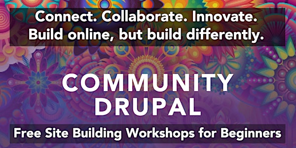 Community Drupal: Free Site Building Workshops