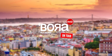 'Bora Mulheres on Tour: Lisboa primary image