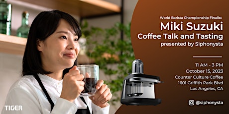 Miki Suzuki Siphonysta Ambassador Coffee Talk + Tasting primary image