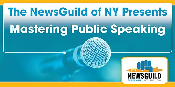 NY Guild Workshop: Mastering Public Speaker 