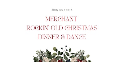 Rockin’ Old Christmas Dinner & Dance