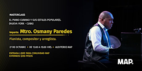 Hauptbild für El piano cubano y sus estilos populares - Imparte: Osmany Paredes