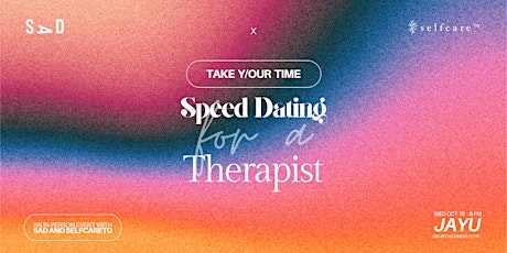 Speed Dating for a Therapist primary image