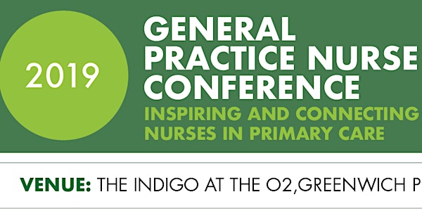 The General Practice Nurse Conference 2019 at  Indigo at the 02