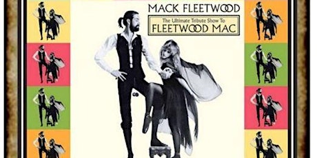 Mack Fleetwood - Fleetwood Mac Tribute Band primary image