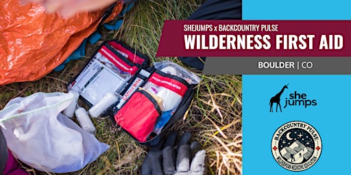 Imagem principal do evento SheJumps x Backcountry Pulse | Wilderness First Aid | Boulder, CO