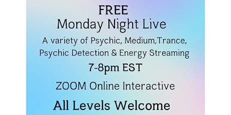 Monday Live PSYCHIC MEDIUM