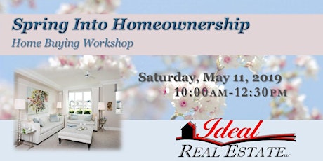  Spring Into Homeownership- Second Class primary image
