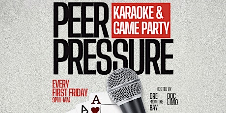 "Peer Pressure" Karaoke & Game Night Party