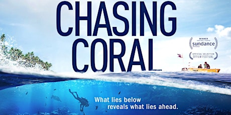 Screening and Discussion of Chasing Coral (this is the last this semester for the E&E Speaker Series) primary image