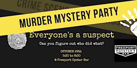 Freeport Oyster Bar Murder Mystery Party primary image