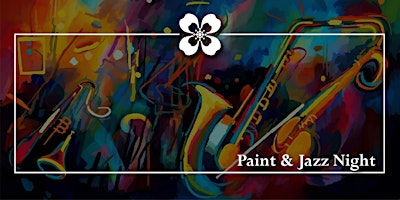 Imagem principal do evento Paint and Jazz Night