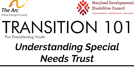 Hauptbild für  Transition 101: Understanding Special Needs Trust