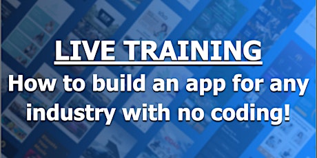 LIVE TRAINING: Leveraging mobile apps to generate more business revenue. primary image
