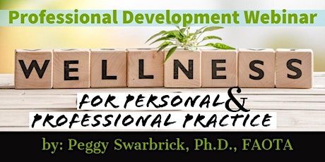 WEBINAR: Wellness for Personal and Professional Practice  primary image