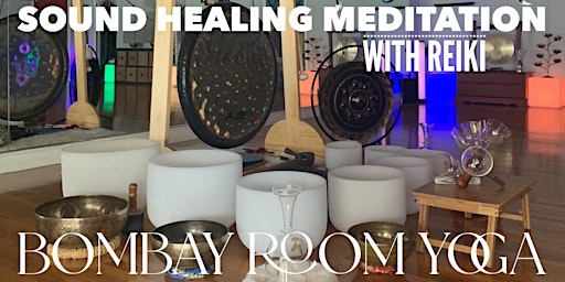 Sound Healing Meditation with Reiki primary image