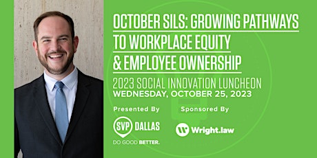 Imagem principal de SILS Luncheon: Growing Pathways to Workplace Equity & Employee Ownership