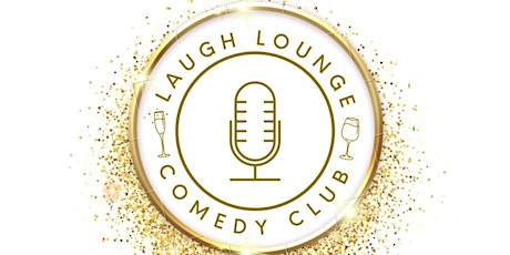Laugh Lounge 2 Year Anniversary Shows!  primärbild