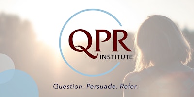 Imagem principal do evento QPR- Question, Persuade, Refer