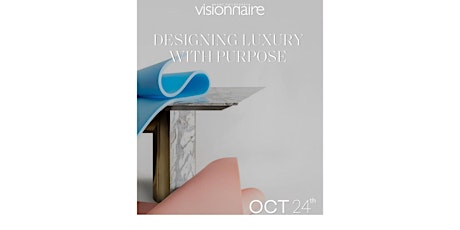 Designing Luxury with Purpose primary image
