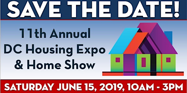 Save the Date: 11th Annual DC Housing Expo and Home Show