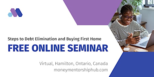 Hamilton FREE Event Pay Your Debt and Buy Your First Home primary image